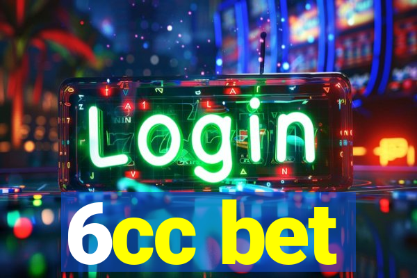 6cc bet